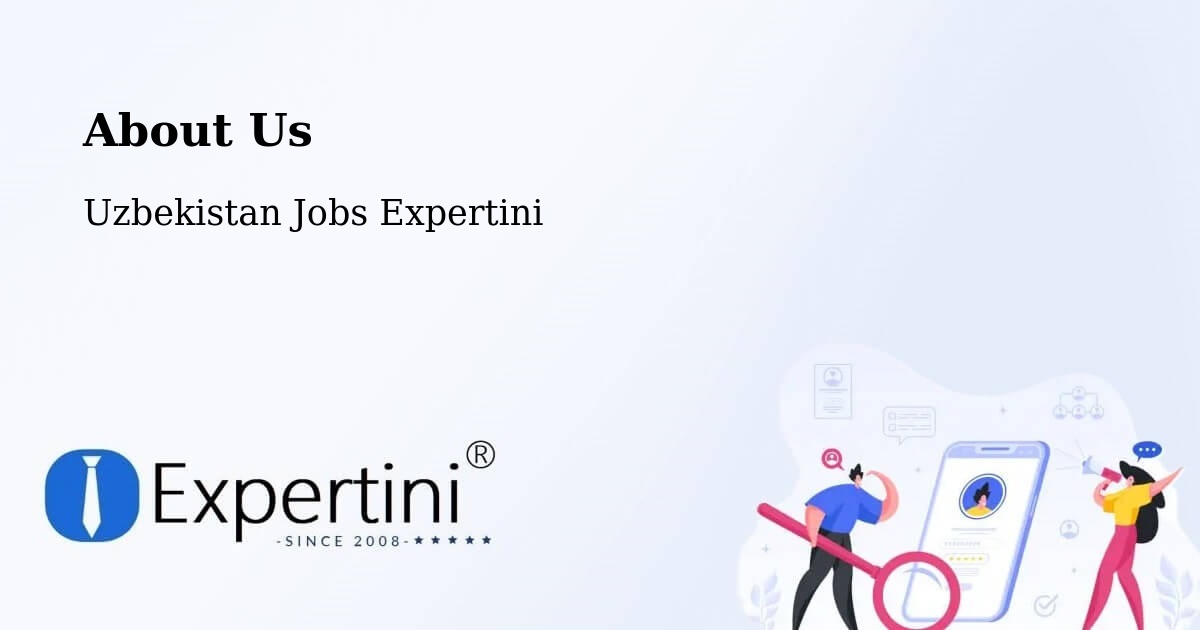 About Expertini Recruitment Platform  – Hamza - Hamza, Uzbekistan Jobs Expertini