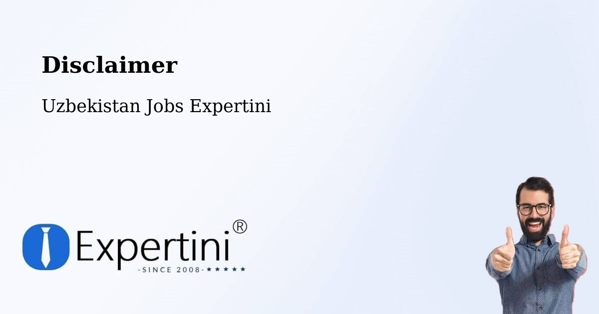 Disclaimer – Hamza - Uzbekistan Jobs Expertini