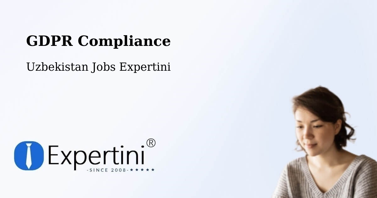 EU GDPR Compliance Statement – Hamza - Uzbekistan Jobs Expertini