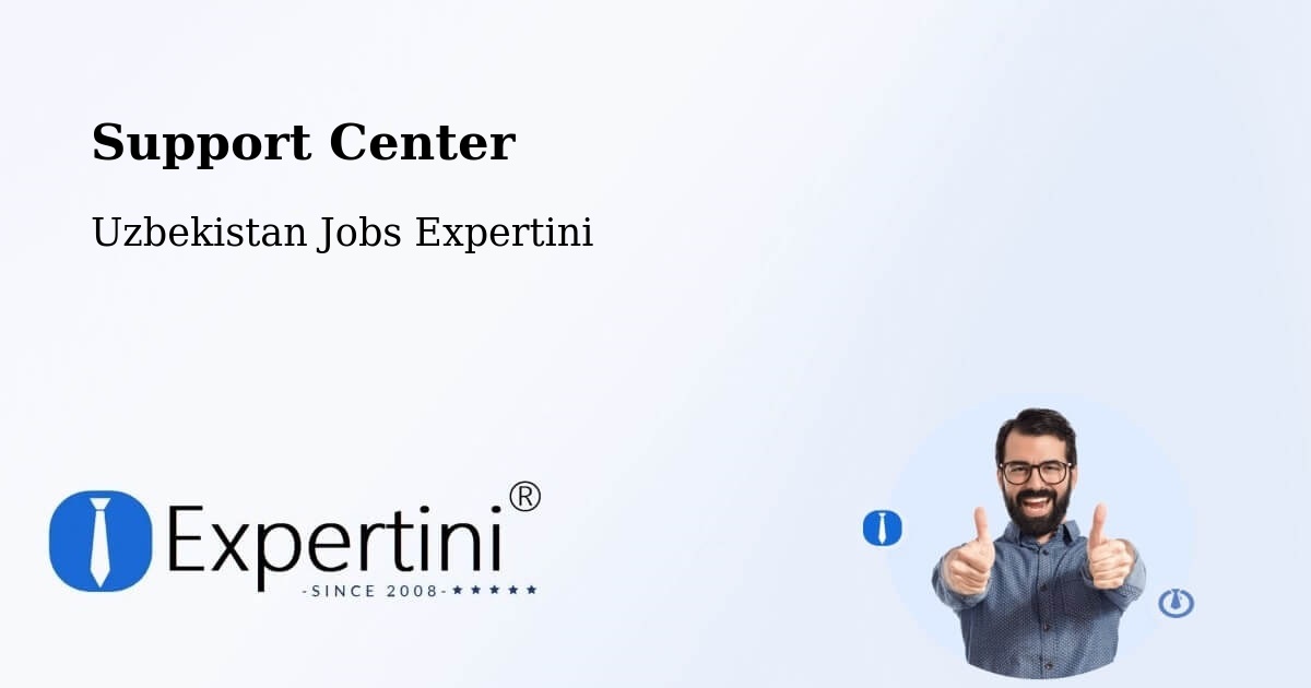 Support Services – Hamza - Uzbekistan Jobs Expertini