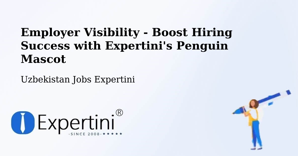CV and Resume Visibility Optimization – Hamza - Uzbekistan Jobs Expertini